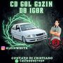 CD GOL G3ZIN DO IGOR