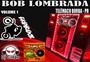 CD BOB LOMBRADA VOL 1