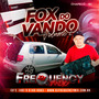 CD Fox do Vando Vol2 - DJFrequencyMix