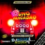 Uno Pacandao - Dj Moises Moura