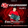CD DS Equipadora Vol02 - DJFrequencyMix