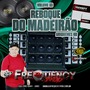 CD Reboque Maderao Vol3 - DJFrequencyMix