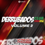 Derrubados Club Gravatai Volume 2