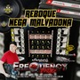 CD Reboque Nega Malvadona - FrequencyMix