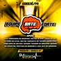 Equipe Bate Forte - Dj Moises Moura