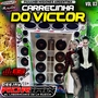 CD CARRETINHA DO VICTOR VOL 03