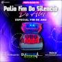 Palio Fim do Silencio do Alef - Dj Moises Moura