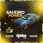 Saveiro Power - DJ Renier RS