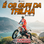 Cd E Os Guri da Trilha By Dj Igor Fell