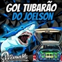 GOL TUBARAO DO JOELSON ESPECIAL FIM DE ANO