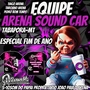 EQUIPE ARENA SOUND CAR ESP. FIM DE ANO