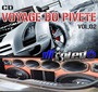 VOYAGE DO PIVETY VOL.02 By DJ TOLEDO