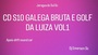 CD S10 GALEGA BRUTA E GOLF DA LUIZA