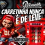 CARRETINHA NUNCA E DE LEVE VOLUME 9