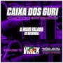 CD CAIXA DOS GURI