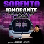 SORENTO IGNORANTE SERTANEJO