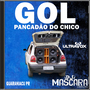 CD GOL PANCADAO DO CHICO -DJMASCARA