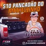 S10 Pancadão  Do Matheuzinho  - Esp. Fim de Ano