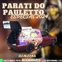 PARATI DO PAULETTO ESP2024 FUNK