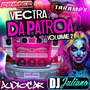 CD - Vectra Da Patroa Vol.2