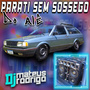 CD - PARATI SEM SOSSEGO