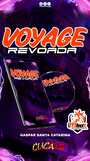 Voyage revoada 02 Gaspar SC DJ CUCA SP