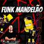 FUNK MANDELAO 2024