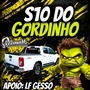 S10 DO GORDINHO