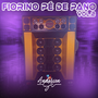 CD FIORINO PE DE PANO VOL.2 DJ ANDERSON SC