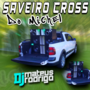 SAVEIRO CROSS DO MICHEL