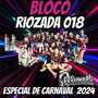 BROCO RIOZADA 018 ESPECIAL DE CARNAVAL