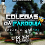 CD COLEGAS DA PAROQUIA ESP CARNAFUNK