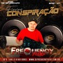 CD Fiorino Conspiracao - DJFrequencyMix