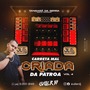 CD - Carreta Mal Criada da Patroa Vol 04