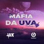 MAFIA DA UVA VOL 1