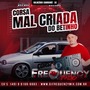 CD Corsa MalCriada 2024 - DJFrequencyMix