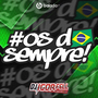 Cd Os D Sempre By Dj Igor Fell