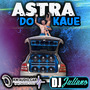 CD - Astra Do Kaue