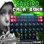SAVEIRO CALA BOKA VOLUME 2