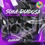 CD - SOM RUIDOSA DO BRIAN - DJDijavanO