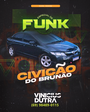 Civicao do Brunao Esp Funk