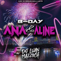 CD BDAY DA ANA E BDAY DA ALINE