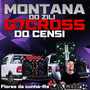 MONTANA DO ZILI E G7 CROSS DO CENSI VOL1