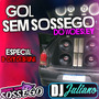CD - Gol Sem Sossgo Do Woesley Esp Bday