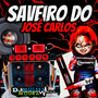 Saveiro do Jose Carlos - Dj Moises Moura