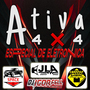 Ativa 4 X 4 Especial de Eletronicas