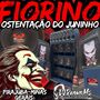 FIORINO OSTENTACAO DO JUNIHO