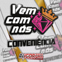 Vem Com Nos Conveniencia By Dj Igor Fell