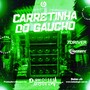 Carretinha do Gaucho - Dj Moises Moura