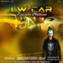 CD LW CAR VOL1 BY CORINGA DJ